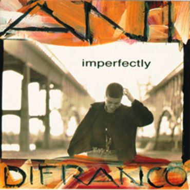 Ani DiFranco-Imperfectly